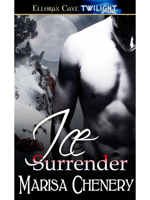 Title details for Ice Surrender by Marisa Chenery - Available
